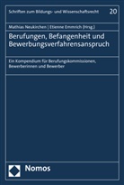 Emmrich, Emmrich, Etienne Emmrich, Mathia Neukirchen, Mathias Neukirchen - Berufungen, Befangenheit und Bewerbungsverfahrensanspruch
