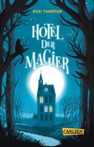 Nicki Thornton - Hotel der Magier (Hotel der Magier 1)
