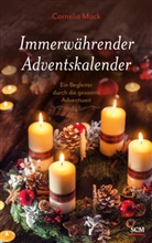 Cornelia Mack, Mack  Cornelia - Immerw&auml;hrender Adventskalender