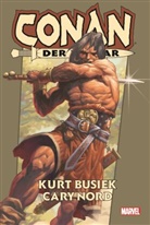 Kur Busiek, Kurt Busiek, Cary Nord - Conan der Barbar von Kurt Busiek. Bd.1