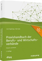 Lut Engelsing, Lutz Engelsing, Olaf L&uuml;ke - Praxishandbuch der Berufs- und Wirtschaftsverb&auml;nde - inkl. Arbeitshilfen online