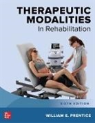 William Prentice, William E Prentice, William Prentice DO NOT USE, Prentice William - Therapeutic Modalities in Rehabilitation, Sixth Edition