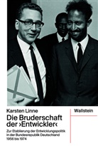 Karsten Linne, Karsten (Dr.) Linne - Die Bruderschaft der &raquo;Entwickler&laquo;