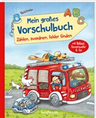 Nadine Bougie, Laura Lamping, Nadine Bougie - Mein gro&szlig;es Vorschulbuch - Z&auml;hlen, zuordnen, Fehler finden