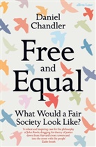 Daniel Chandler, Chandler Daniel - Free and Equal