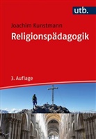 Joachim Kunstmann, Joachim (Prof. Dr.) Kunstmann - Religionsp&auml;dagogik