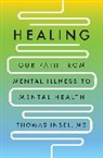 Thomas Insel - Healing