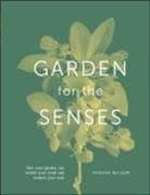 Kendra Wilson, Wilson Kendra - Your Garden Senses