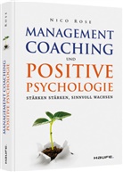 Nico Rose - Management Coaching und Positive Psychologie