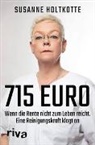 Susanne Holtkotte - 715 Euro