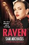 Sam Michaels - Raven