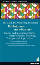 Ilj Gold, Ilja Gold, Dirk Rohr, Dirk u a Rohr, Ev Weinberg, Eva Weinberg - Das hat ja was mit mir zu tun!?