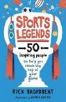 Rick Broadbent, Broadbent Rick, James Davies, M James Davies - Sports Legends: 50 Inspiring People to Help You Reach the Top of