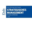 Julia Hautz, Julia u Hautz, Kur Matzler, Kurt Matzler, Todd Mooradian, Juli M&uuml;ller-Seeger... - Strategisches Management