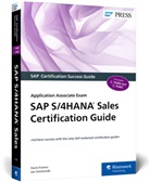 Dar&iacute; Franco, Dar&iacute;o Franco, Jon Simmonds - SAP S/4HANA Sales Certification Guide