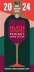 HUGH JOHNSON MARGARE, Hugh Johnson, Johnson Hugh, Margaret Rand, Rand Margaret, Margaret Rand - Hugh Johnson Pocket Wine 2024