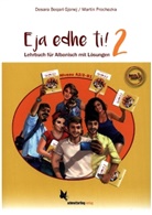 Desar Beqari Gjonej, Desara Beqari Gjonej, Martin Prochazka - Eja edhe ti! Band 2 (Lehrbuch f&uuml;r Albanisch) A2/1-B1