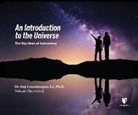 Guy Consolmagno S. J., Guy Consolmagno S. J. - An Introduction to the Universe: The Big Ideas of Astronomy (Audio book)