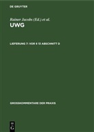 Rainer Jacobs, Walter F. Lindacher, Otto Teplitzky - UWG - Lieferung 7: Vor &sect; 13 Abschnitt D