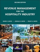 David K Hayes, David K. Hayes, David K. (Lansing Hayes, David K. Hayes Hayes, Dk Hayes, Joshua Hayes... - Revenue Management for the Hospitality Industry