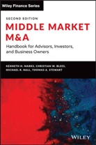Christian W Blees, Christian W. Blees, Blees Christian W., Marks, Kenneth H Marks, Kenneth H. Marks... - Middle Market M & a