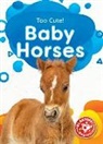 Betsy Rathburn - Baby Horses