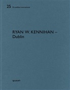 Heinz Wirz - Ryan W. Kennihan - Dublin