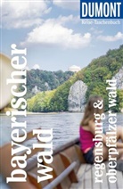 Daniela Schetar - DUMONT Reise-Taschenbuch Reisef&uuml;hrer Bayerischer Wald, Regensburg, Oberpf&auml;lzer Wald