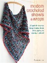 Laura Strutt, Strutt Laura - Modern Crocheted Shawls and Wraps