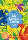 Emily Hibbs, Mel Armstrong - My Magical Garden Activity Book