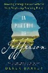 Derek Baxter - In Pursuit of Jefferson