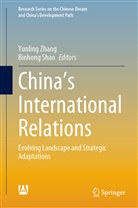 SHAO, Shao, Binhong Shao, Yunlin Zhang, Yunling Zhang - China's International Relations
