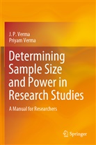 J Verma, J P Verma, J. P. Verma, Priyam Verma - Determining Sample Size and Power in Research Studies