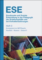 Werne Bleher, Werner Bleher, Lars Dietrich, Stephan Gingelmaier, Birgit Herz, Birgit Herz u a... - Emotionale und Soziale Entwicklung in der P&auml;dagogik der Erziehungshilfe und bei Verhaltensst&ouml;rungen Heft 3