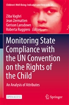 Gerison Lansdown, Gerison Lansdown et al, Roberta Ruggiero, Ziba Vaghri, Jea Zermatten, Jean Zermatten - Monitoring State Compliance with the UN Convention on the Rights of the Child
