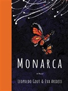 Eva Aridjis, Aridjis Eva, Leopoldo Gout, Gout Leopoldo - Monarca