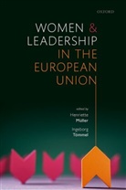 Henriette (Visiting Assistant Professor M^d'uller, Henriette (New York University Abu Dhabi) Mueller, Henriette (New York University Abu Dhabi) Muller, Henriette (Visiting Assistant Professor of Muller, Henriette M^D"uller, Henriette Mueller... - Women and Leadership in the European Union
