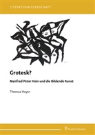 Theresa Heyer - Grotesk?