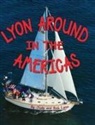 Judy Lyon, Robert Lyon - Lyon Around in the Americas