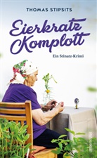 Thomas Stipsits - Eierkratz-Komplott