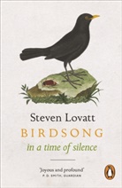 Steven Lovatt - Birdsong in a Time of Silence