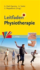 Gisela Ebelt-Paprotny, Gudru Taxhet, Gudrun Taxhet, Ursula Wappelhorst - Leitfaden Physiotherapie