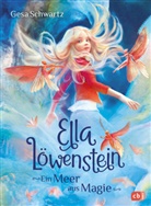 Gesa Schwartz, Catherine Gabrielle Ionescu - Ella L&ouml;wenstein - Ein Meer aus Magie