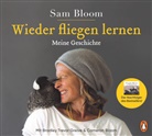Camero Bloom, Cameron Bloom, Samanth Bloom, Samantha Bloom, Bradley Tre Greive, Bradley Trevor Greive - Wieder fliegen lernen