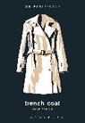 Jane Tynan - Trench Coat
