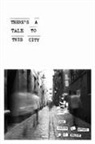Jaidyn L Attard, Jaidyn L. Attard, Jay Khan, R. C. Waldun - There's A Tale To This City
