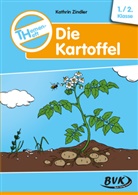 Kathrin Zindler - Themenheft Die Kartoffel