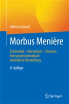 Schaaf, Helmut Schaaf - Morbus Meni&egrave;re