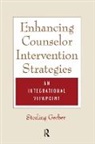 Sterling K Gerber, Sterling K. Gerber, Gerber Sterling K. - Enhancing Counselor Intervention Strategies