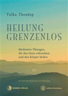 Tulku Thondup - Heilung Grenzenlos